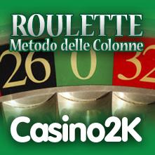 Metodo Colonne Roulette